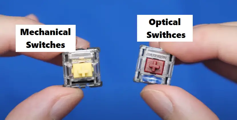 What is the difference between Optical Vs Mechanical Switches